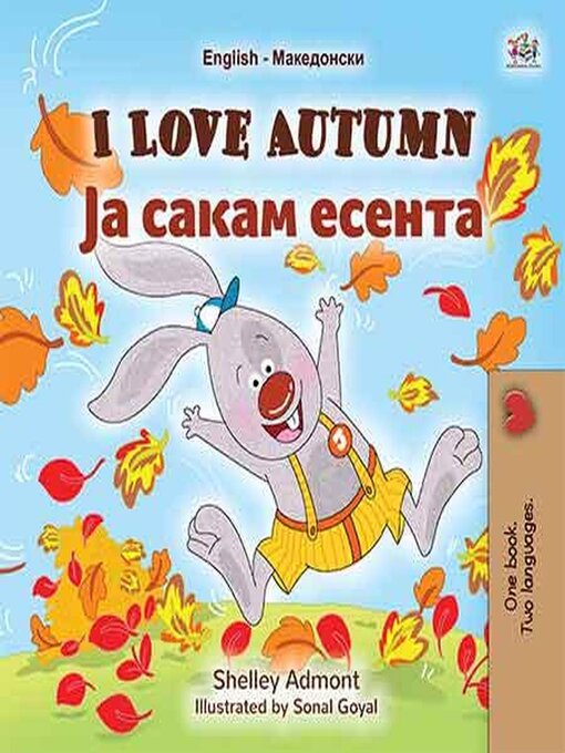 Title details for I Love Autumn / Ја Сакам Есента by Shelley Admont - Available